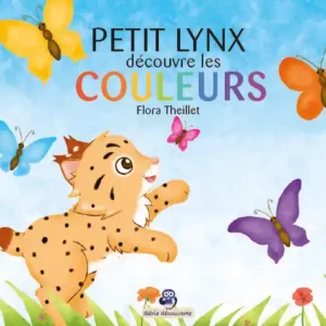 Petit Lynx​ découvre les Couleurs