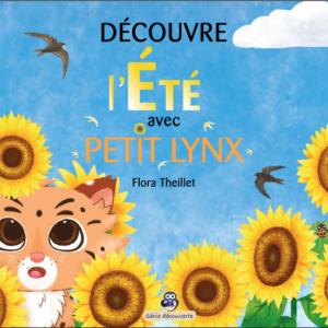 Découvre l'Été avec Petit Lynx